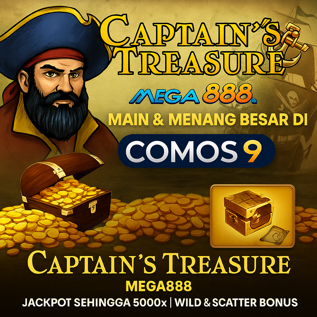 Captain’s Treasure Mega888 (2026) – 5000x Jackpot Guide